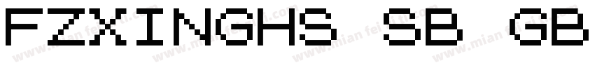 FZXINGHS SB GB10字体转换